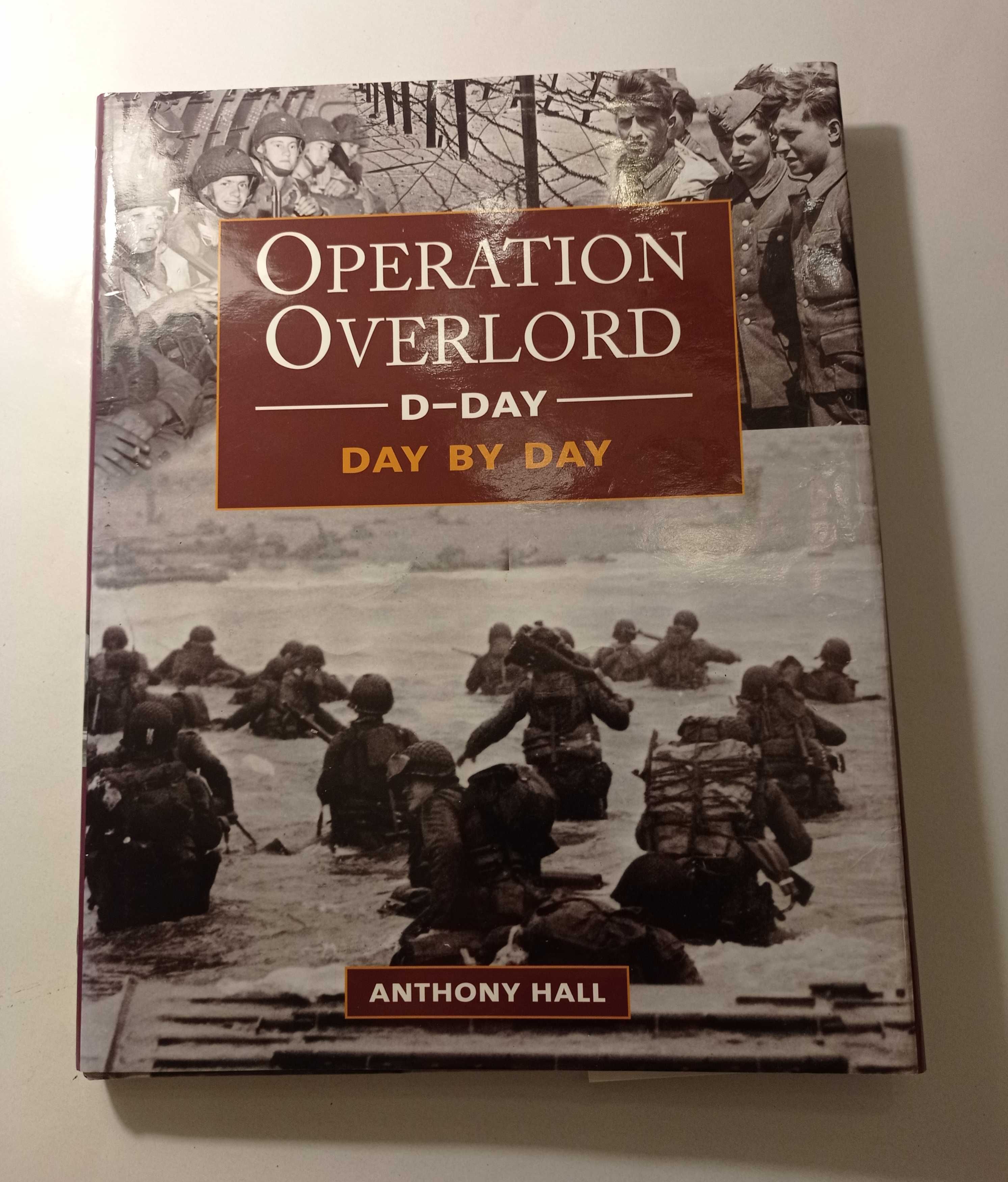 DDAY Overlord Anthony Hall