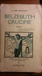Zabytkowa książka - A. René Brouillhet - Belzébuth crucifié