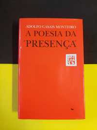 Adolfo Casais Monteiro - A poesia da "presença"