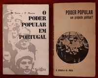 O poder popular em Portugal; projecto politico? D. Oliveira; M. Vieira