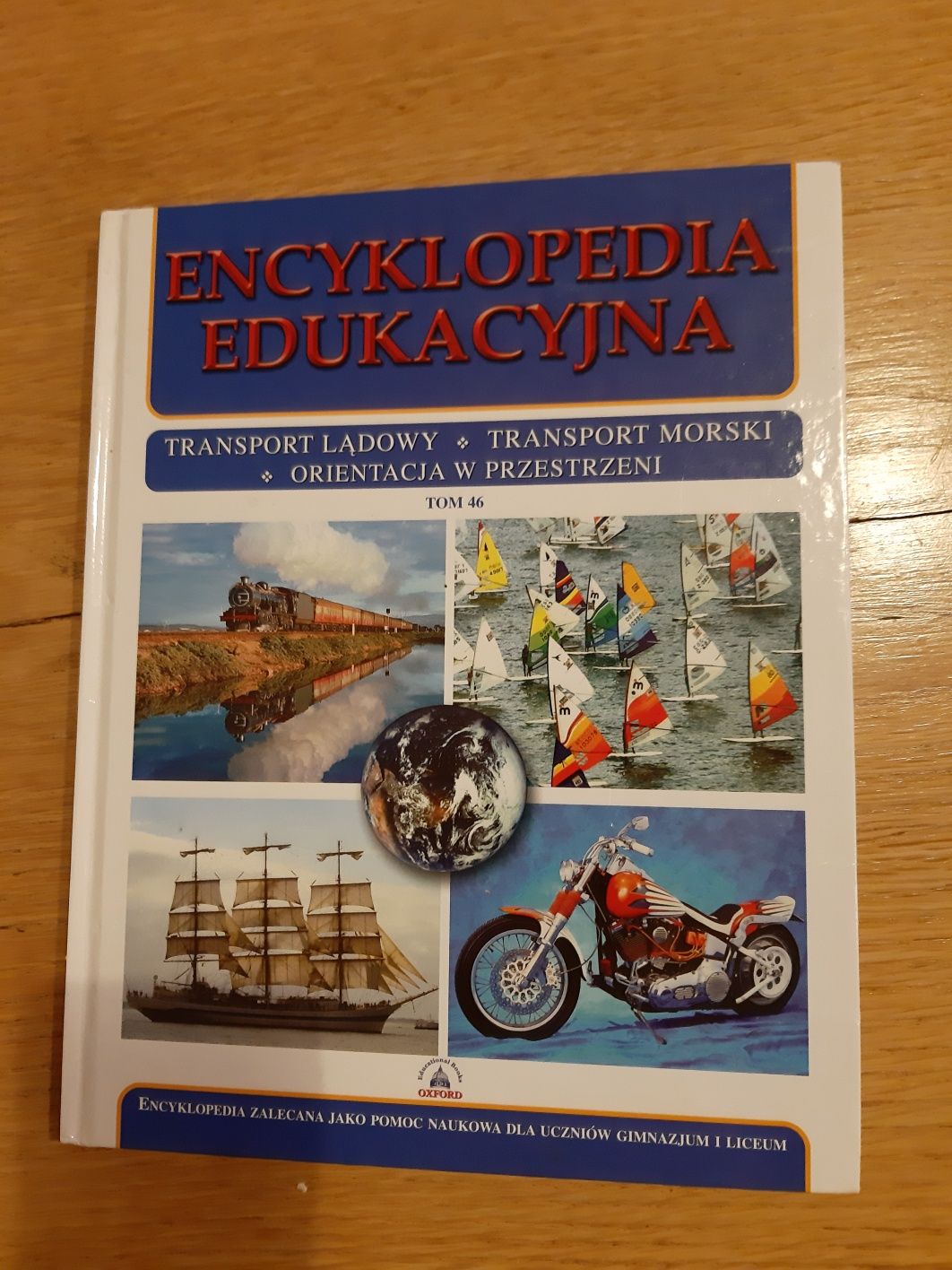 Encyklopedia edukacyjna Transport lądowy morski Oxford