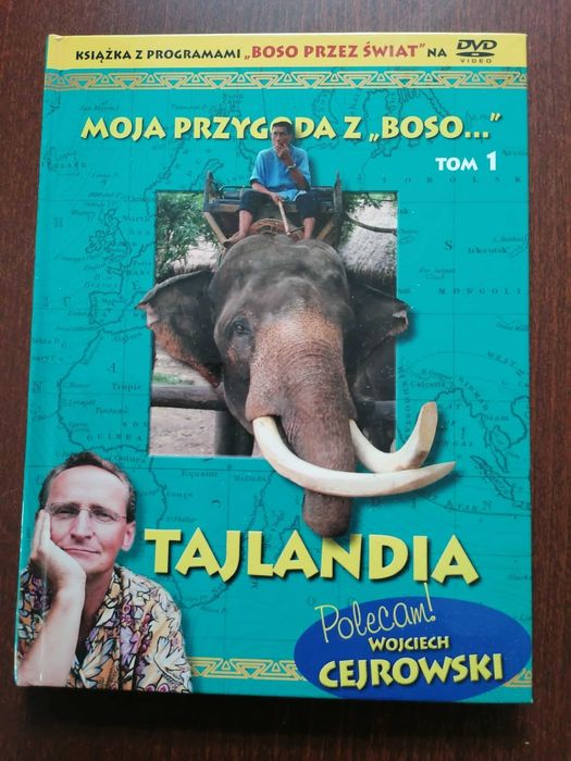 Tajlandia W.Cejrowski z cyklu Boso przez Świat. tom 1
