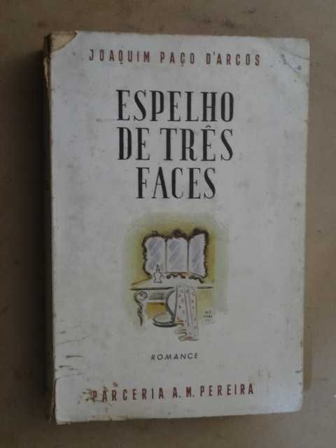 Espelho de Três Faces de Joaquim Paço D' Arcos