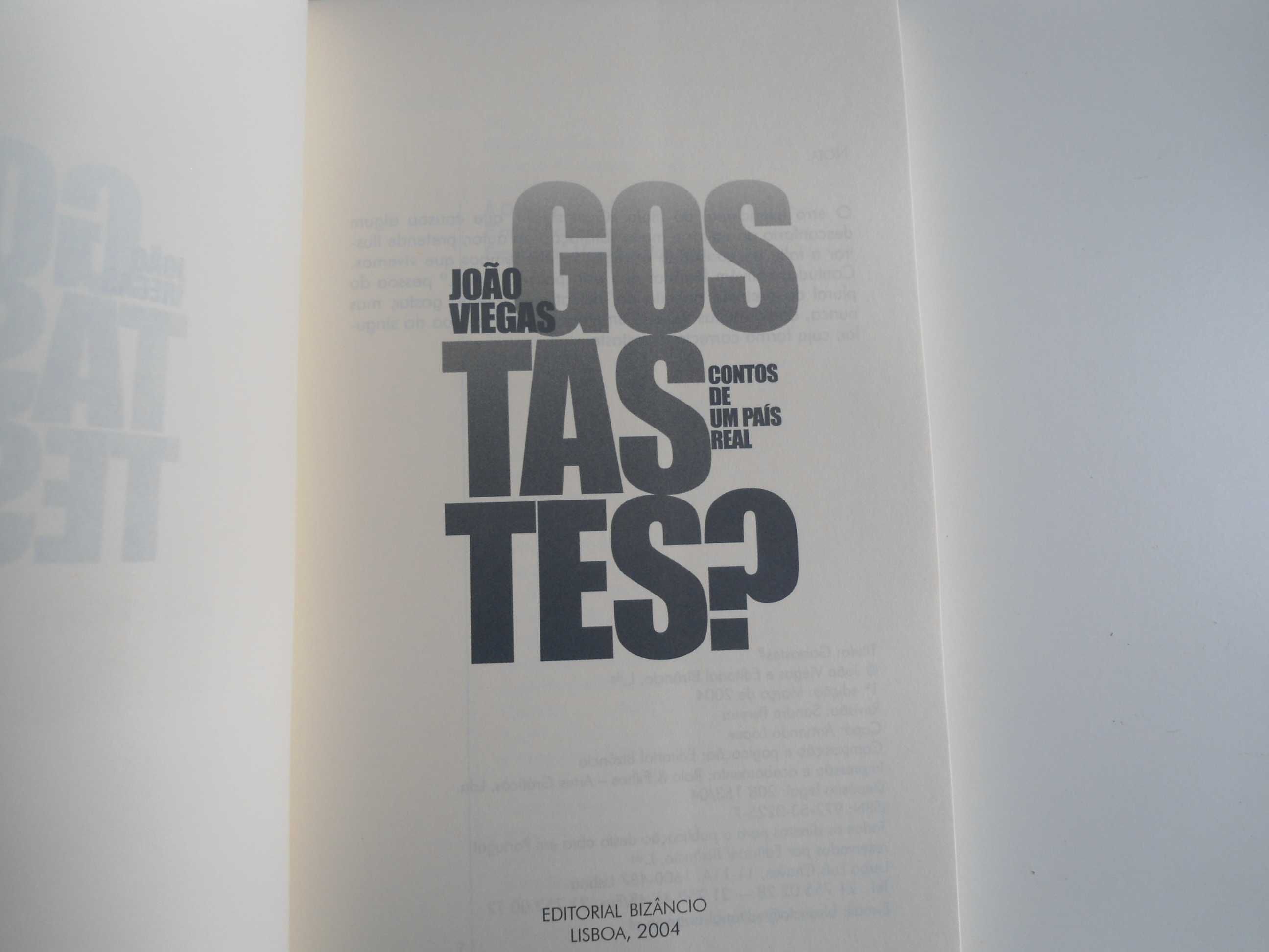 Gostaste? Contos de um país real por João Viegas