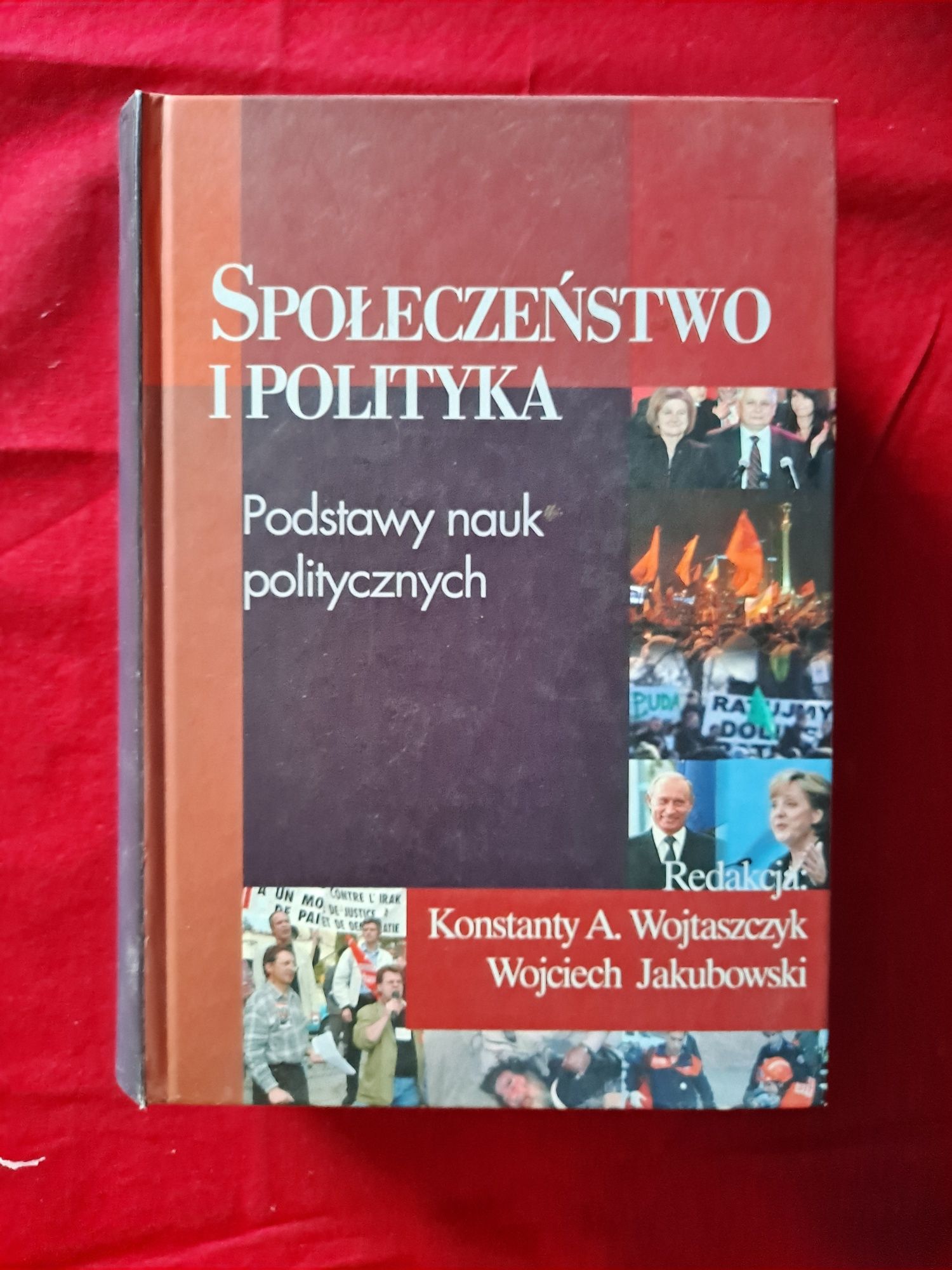 Społeczeństwo I polityka K.Wojtaszczyk, W.Jakubowski