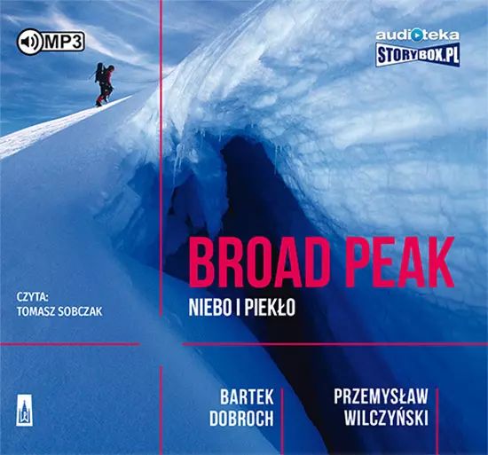 Broad Peak. Niebo i piekło. Audiobook. StoryBox