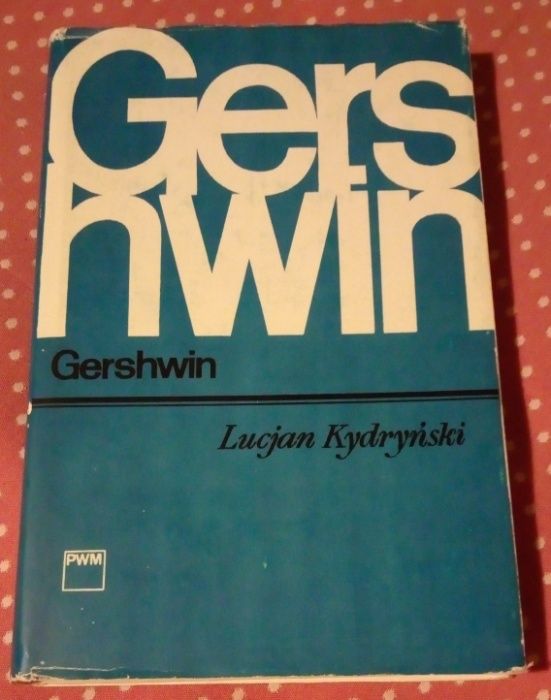 Gershwin - Lucjan Kydryński