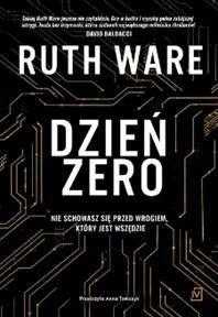 Dzień Zero, Ruth Ware