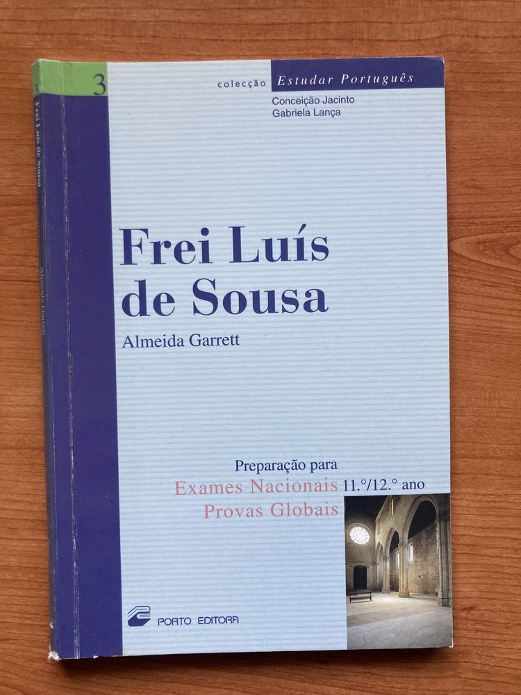 Livro “ Frei Luís de Sousa – preparação para exames “