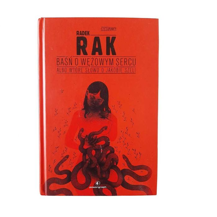 Baśń o wężowym sercu | Radek Rak