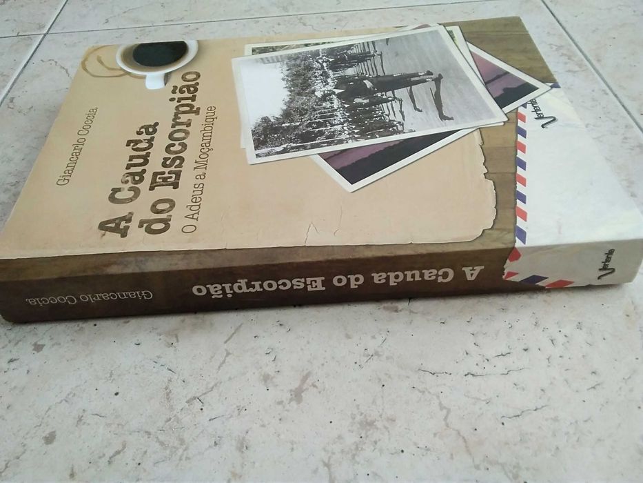 A Cauda do Escorpião - O Adeus a Moçambique