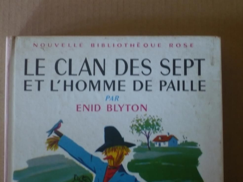 "Le clan des sept et l`homme de paille" (Enid Blyton)