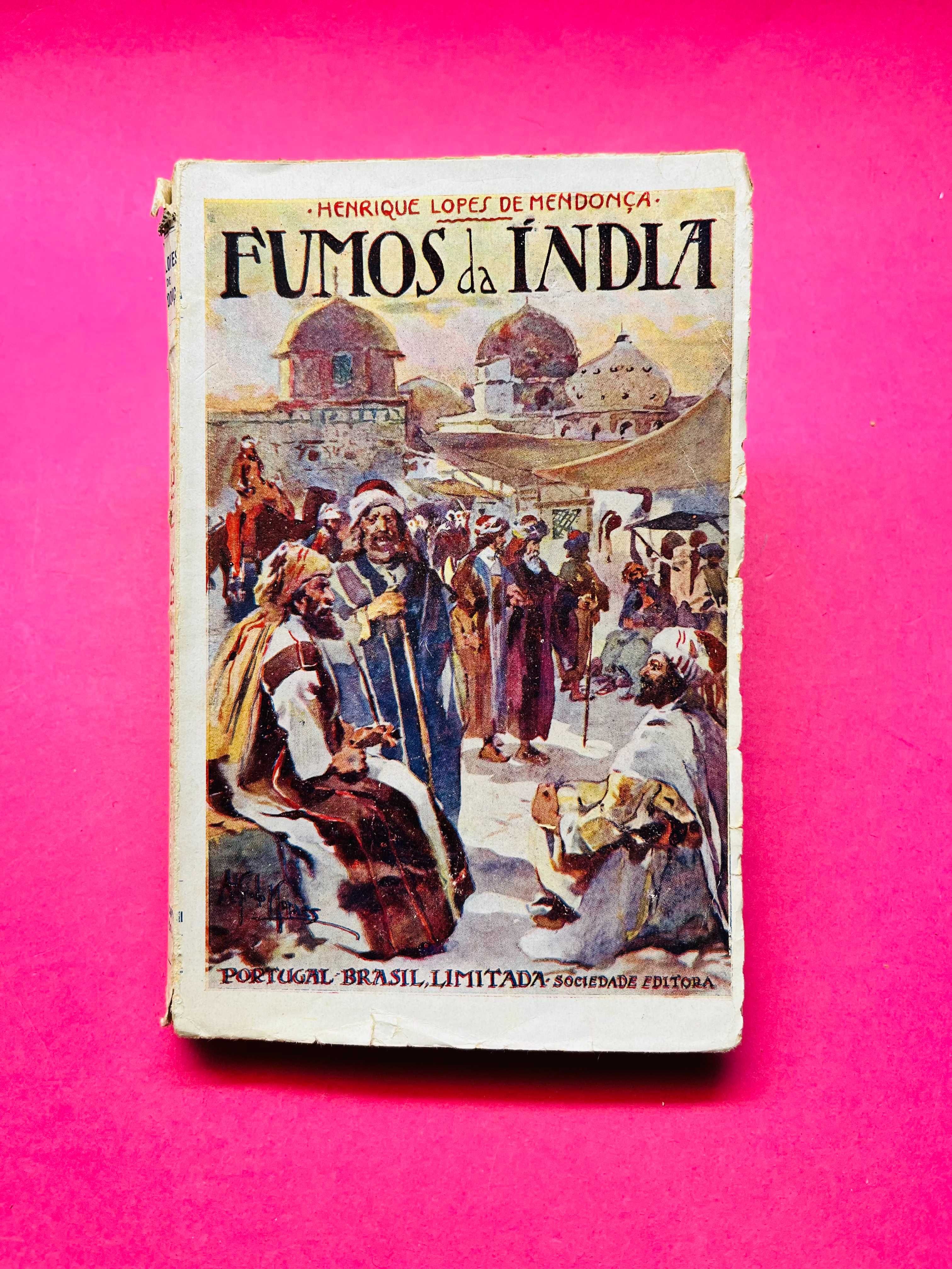 Fumos da Índia - Henrique de Mendonça