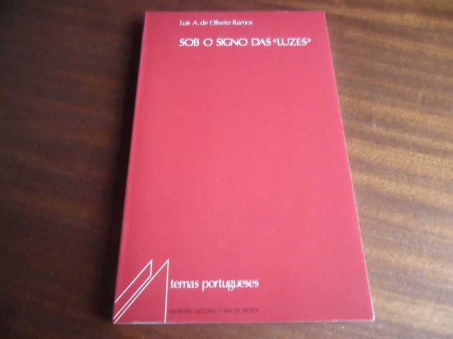"Sob o Signo das «Luzes»" de Luís de Oliveira Ramos - 1ª Edição 1988