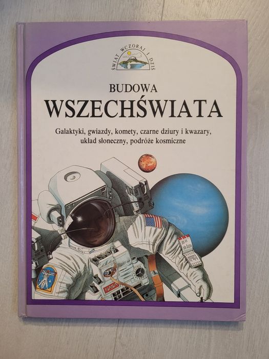 Książka budowa wszechswiata, świat wczoraj i dziś