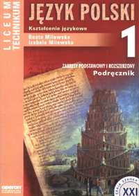 JĘZYK POLSKI 1 Kształcenie językowe Podręcznik zakr. p/r B. Milewska