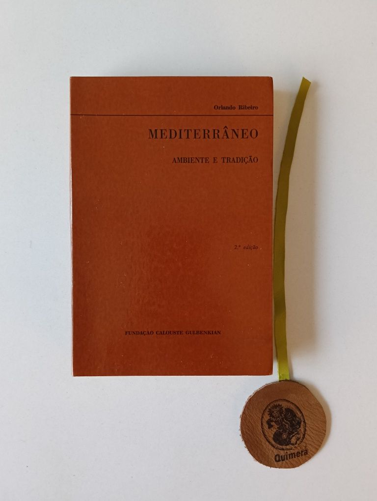 Mediterrâneo, Orlando Ribeiro