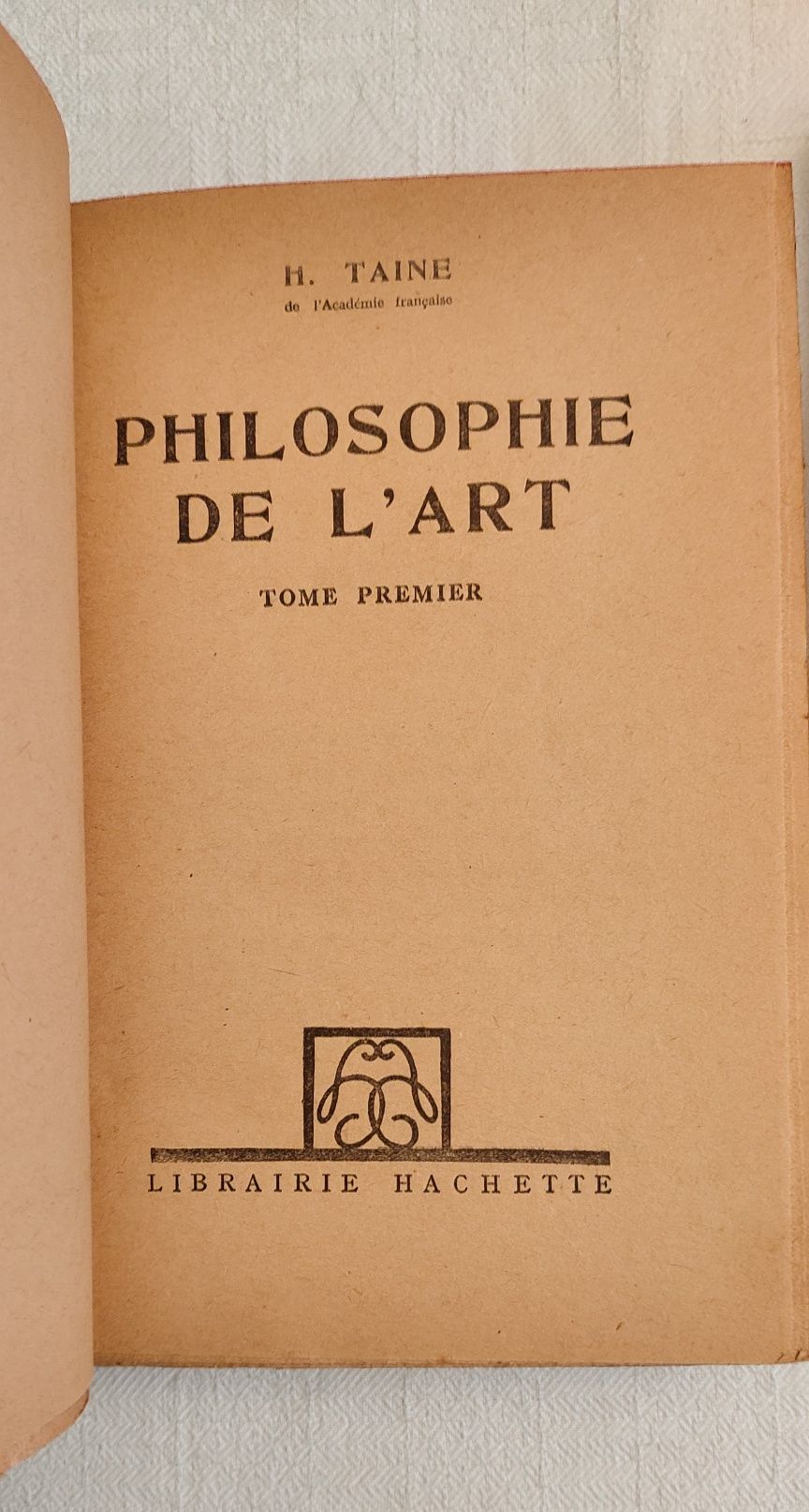 Philosophie de L'art I e II H. Taine