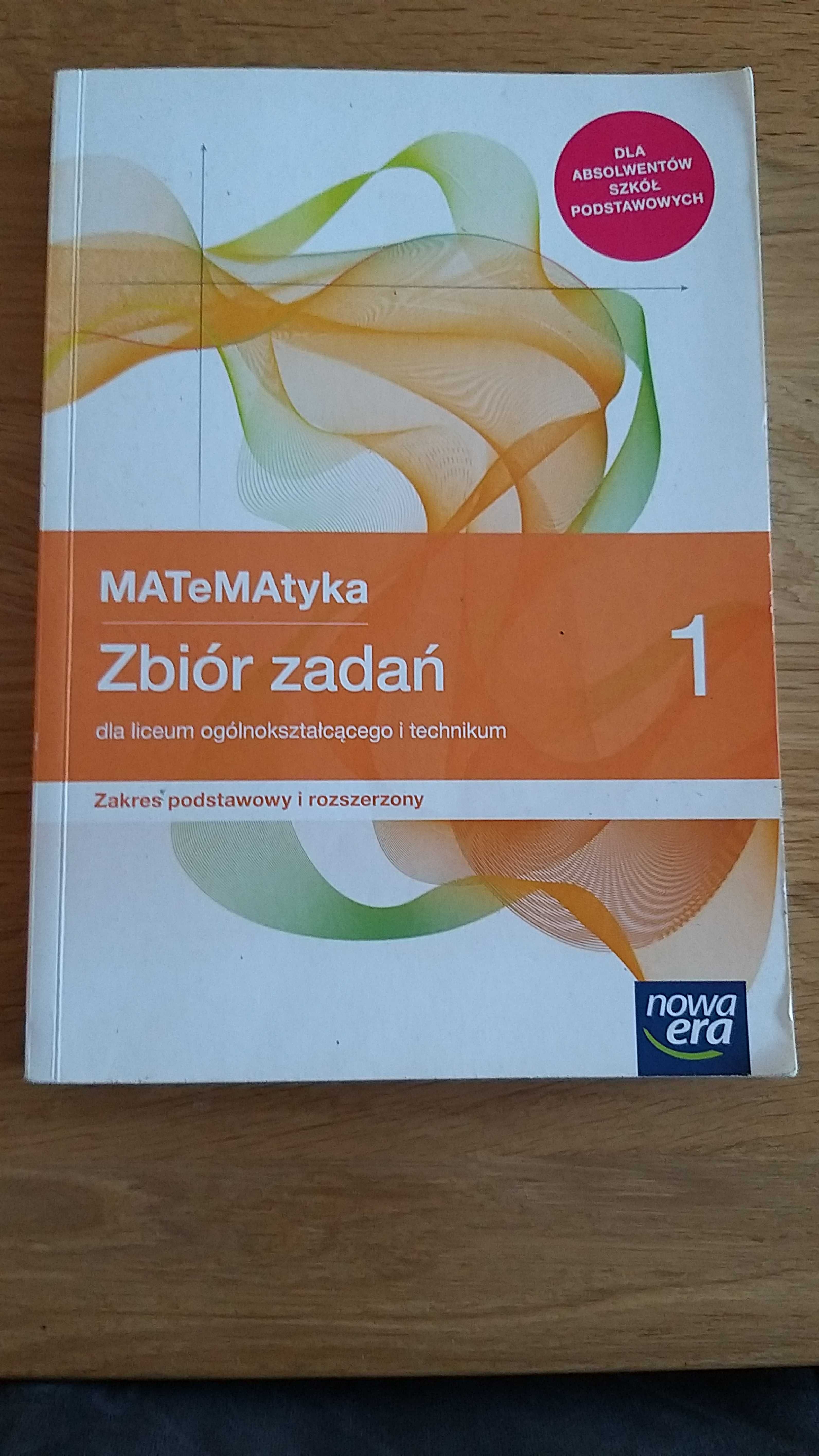 Zbiór zadań z matematyki klasa 1 liceum/technikum