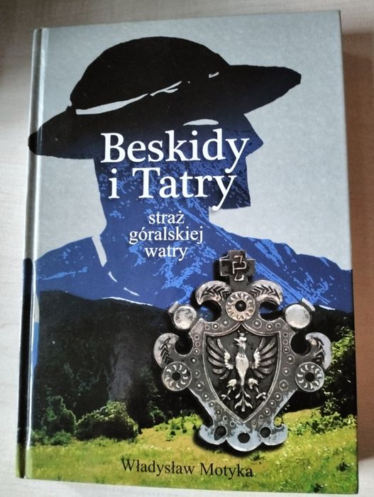 Beskidy i Tatry - W. Motyka