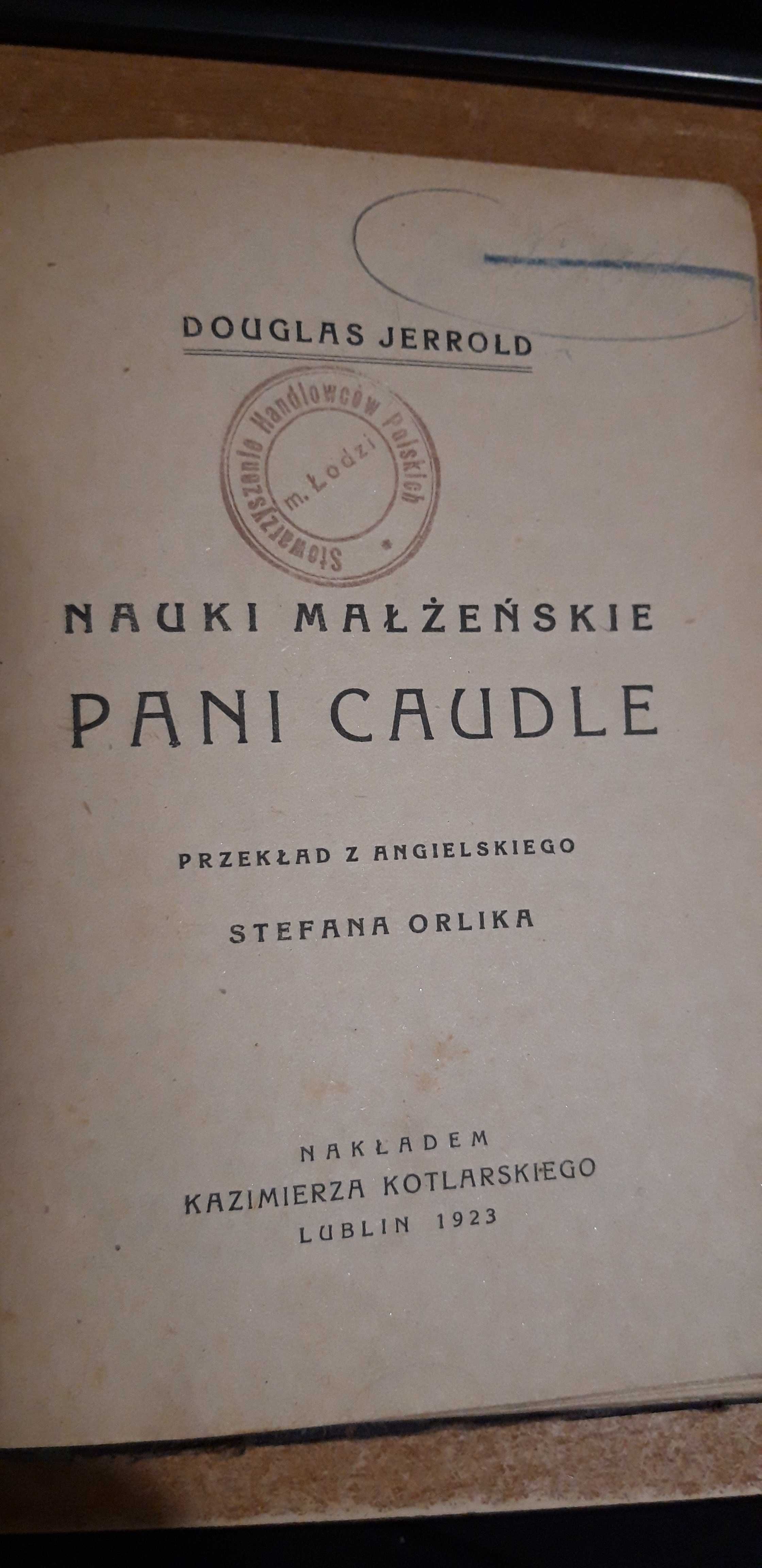 Nauki Małżeńskie Pani Caudle -Jerrold- Lublin1923,rzadkie