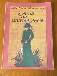 Ania na uniwersytecie - Lucy Maud Montgomery