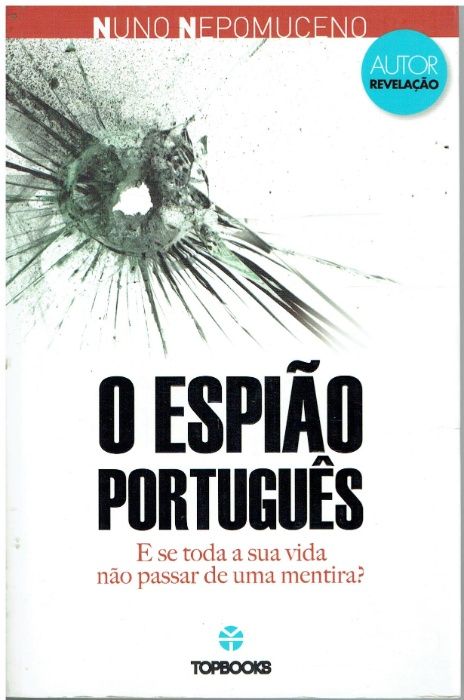 10482 O Espião Português Freelancer - Livro I de Nuno Nepomuceno