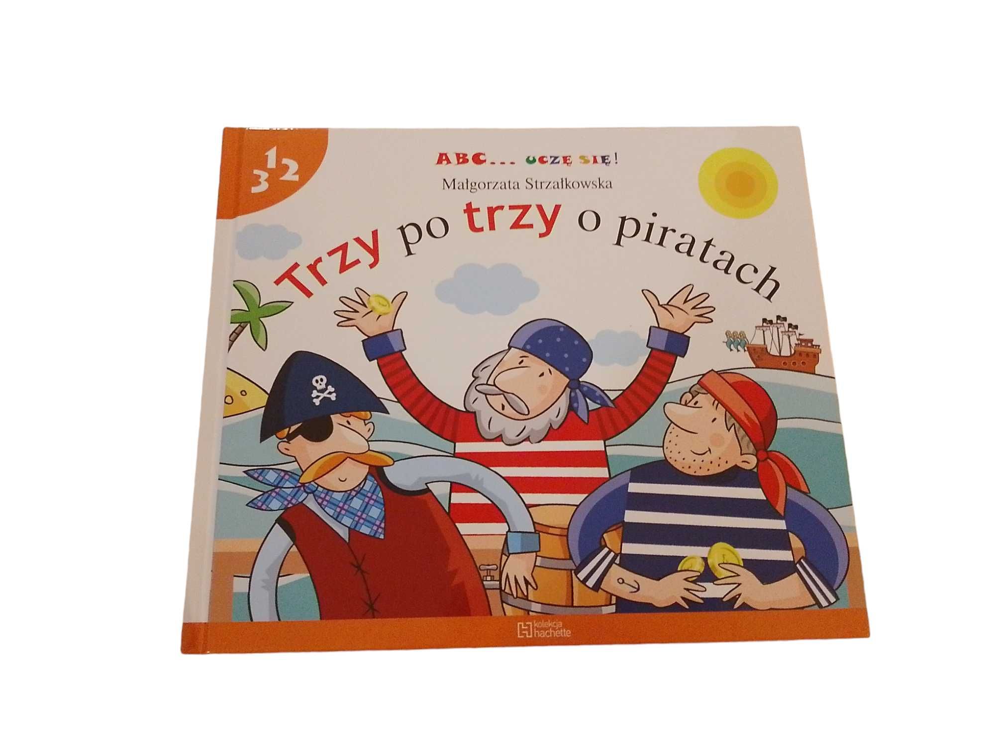 ABC uczę się – Trzy po trzy o piratach