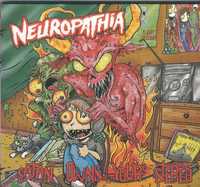 CD Neuropathia - Satan Owns Your Stereo (2008) (Digipack)