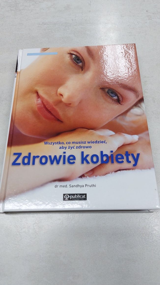 Zdrowie kobiety. Dr med. Sandhya Pruthi