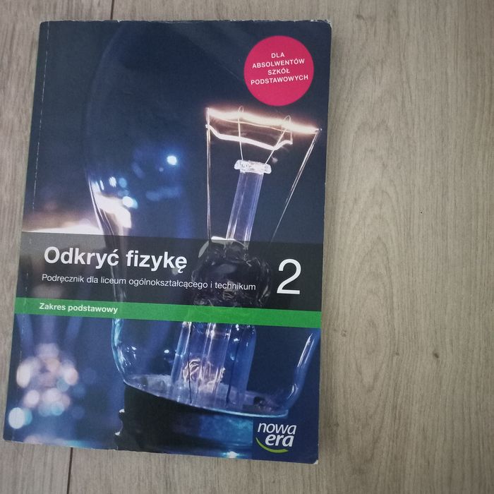 Odkryć fizykę 2, zakres podstawowy, Nowa Era