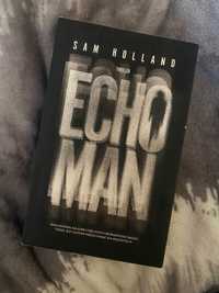 książka „Echo Man” Sam Holland