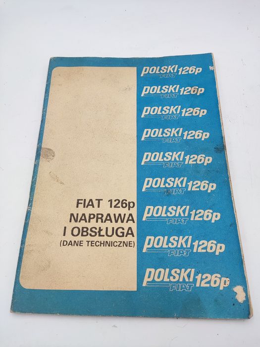 Książka Naprawa i obsługa Fiata 126p Maluch  Orginalna