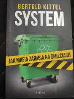 System, jak mafia zarabia na śmieciach