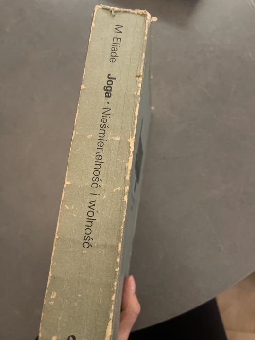 Mircea Eliade  Joga. Nieśmiertelność i wolność