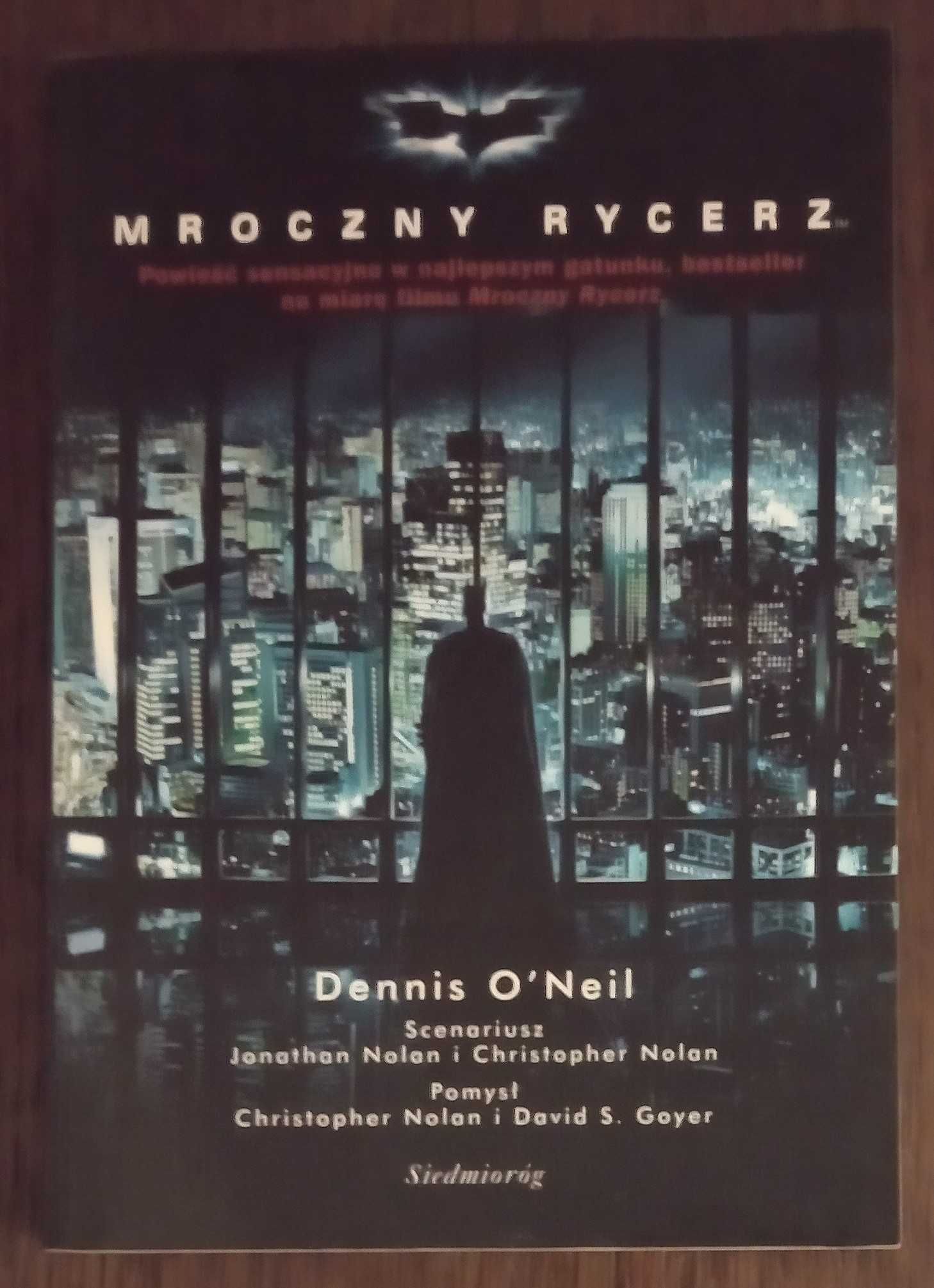 Mroczny rycerz - Dennis O’Neil