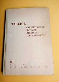 Tablice matematyczne fizyczne chemiczne i astronomiczne WSiP 1974 *