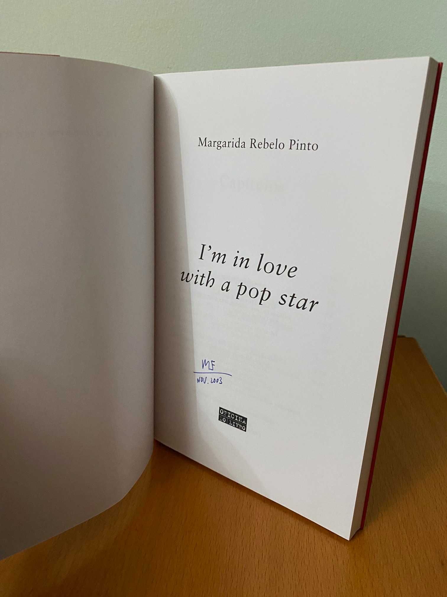 I'm in Love with a Pop Star - Margarida Rebelo Pinto