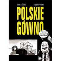 Strefa komiksu T.32 Polskie gówno - Tymon Tymański, Robert Dąbrowski