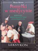 Leksykon. Pomyłki w medycynie. Błędne sądy, niepotwierdzone teorie.