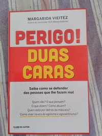 Perigo! Duas caras.