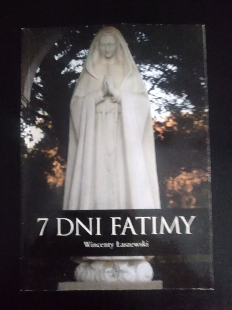 7 dni Fatimy- Wincenty Łaszewski