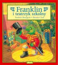 Franklin i teatrzyk szkolny - Paulette Bourgeois, Patrycja Zarawska