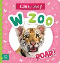 Czyj to głos? W zoo. Roar! - Anna Podgórska