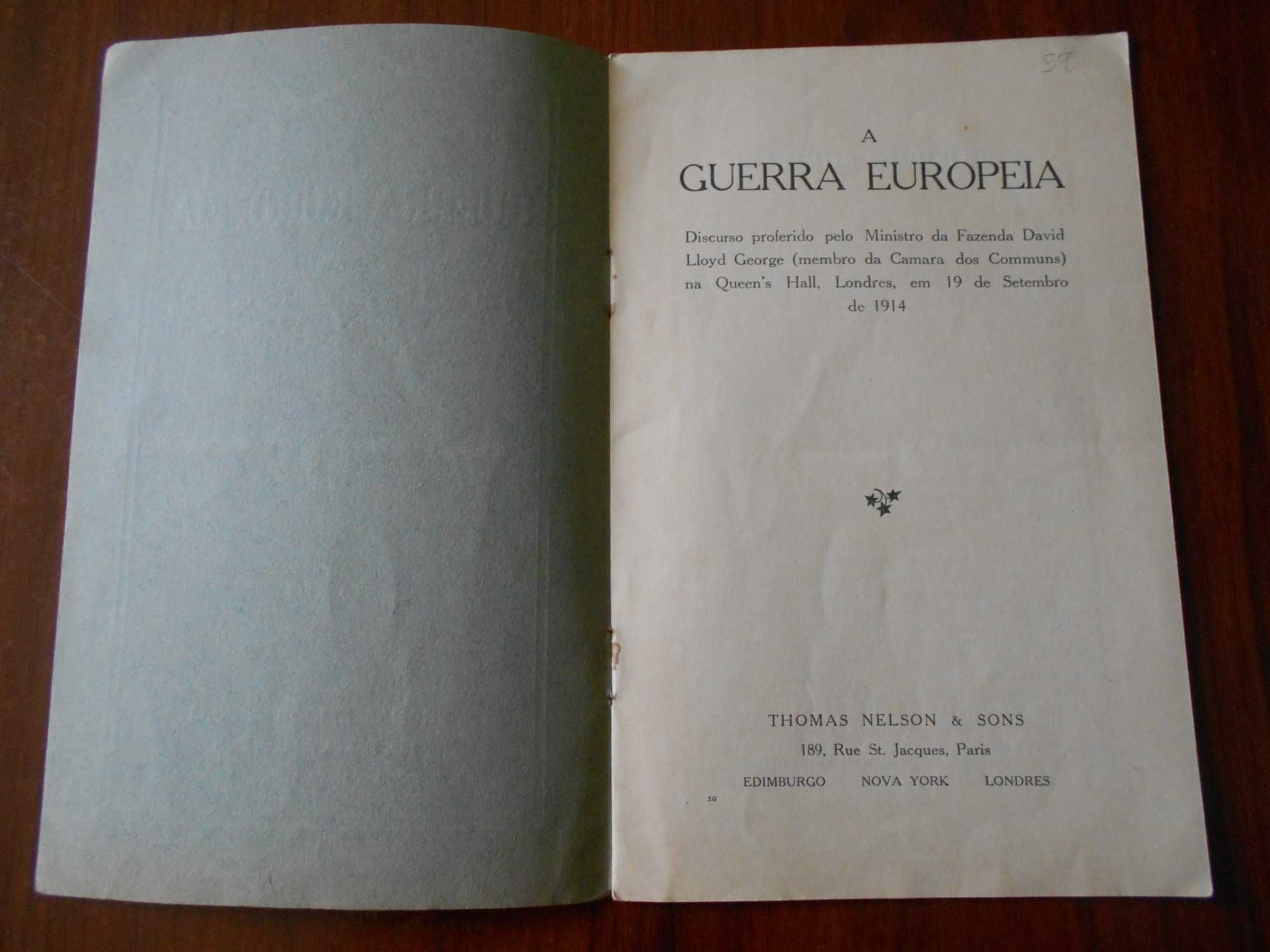 A Guerra Europeia. Discurso de Lloyd George em 19 setembro 1914. 1914.