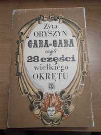 Książka pt,, Gaba Gaba 28 części wielkiego okrętu "1972 rok