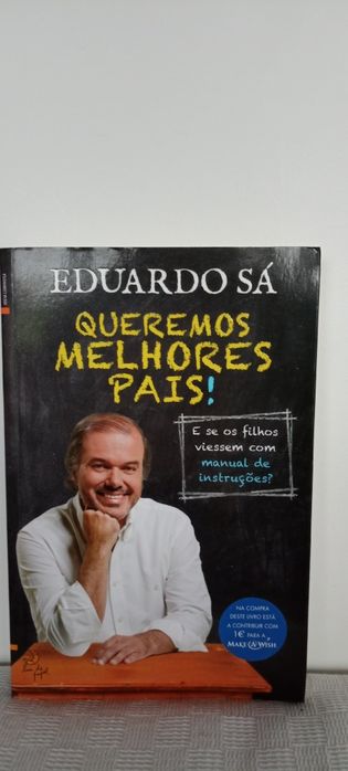 Livro Queremos Melhores País, Eduardo Sa