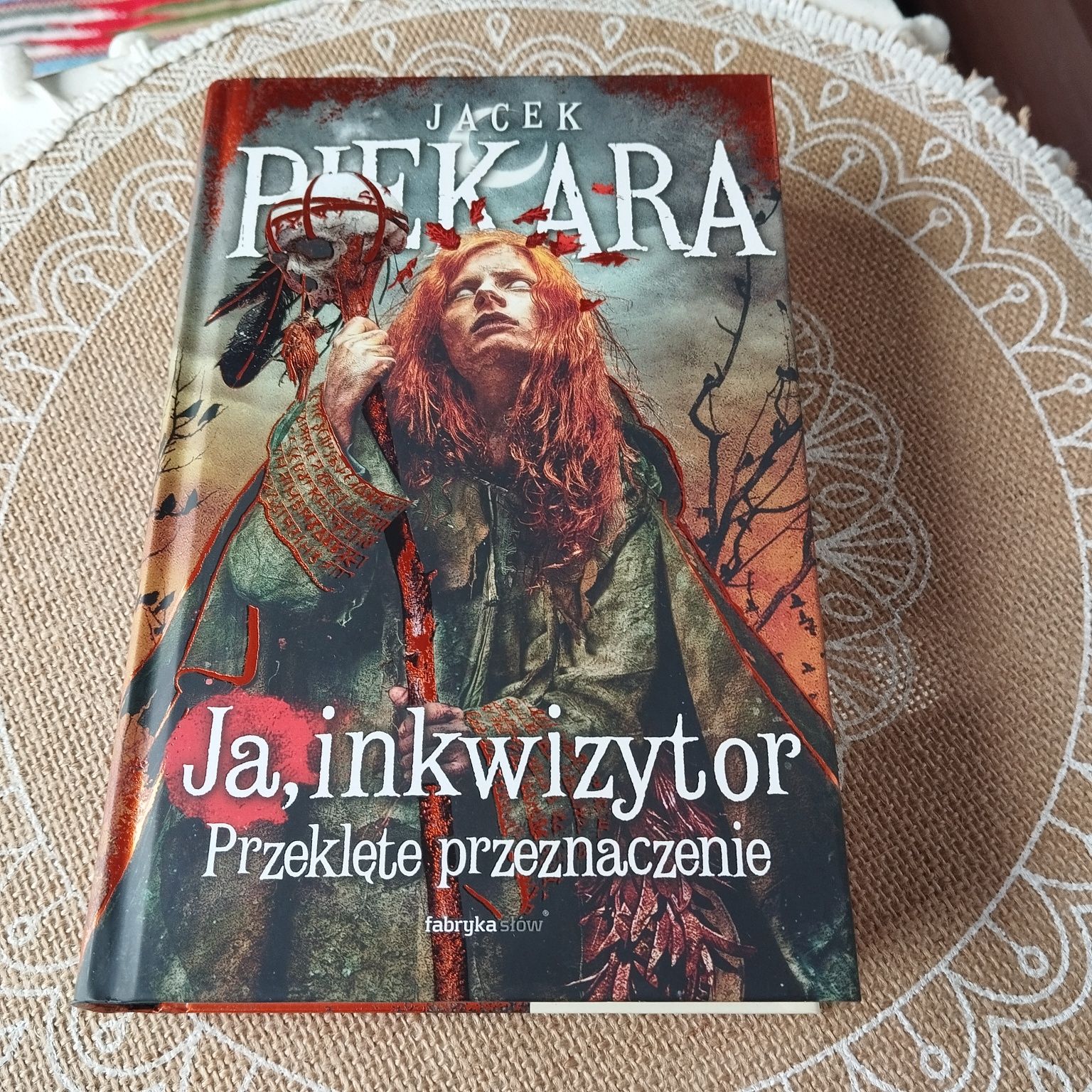 Ja inkwizytor Przeklęte przeznaczenie Jacek Piekara