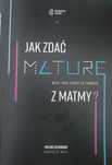 Jak zdać maturę z Matmy repetytorium z matematyki