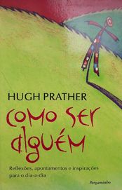 Hugh Prather - COMO SER ALGUÉM